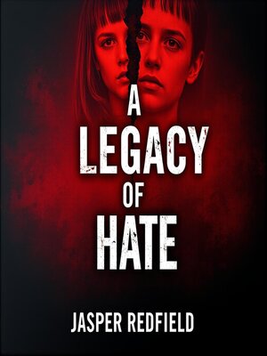 cover image of A Legacy of Hate